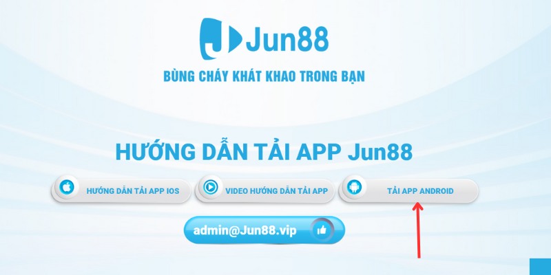 Truy cập vào link tải app Jun88 cho Android