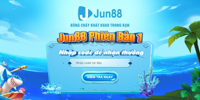 Jun88 đăng nhập để nhận thưởng từ mã Code